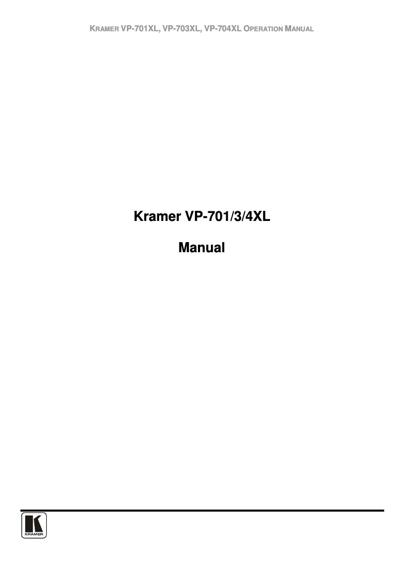Página nº 1 - Manual de usuario Kramer VP-701XL