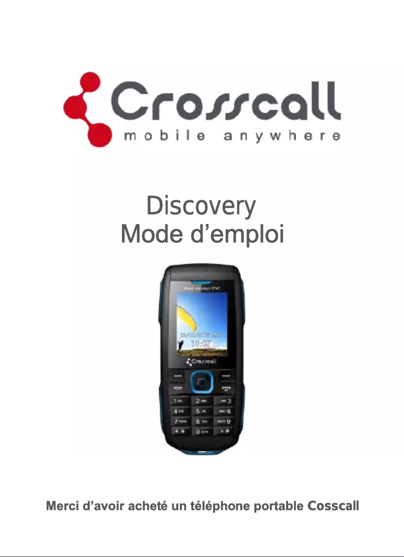 Página 1 del manual Manual de usuario Crosscall Discovery