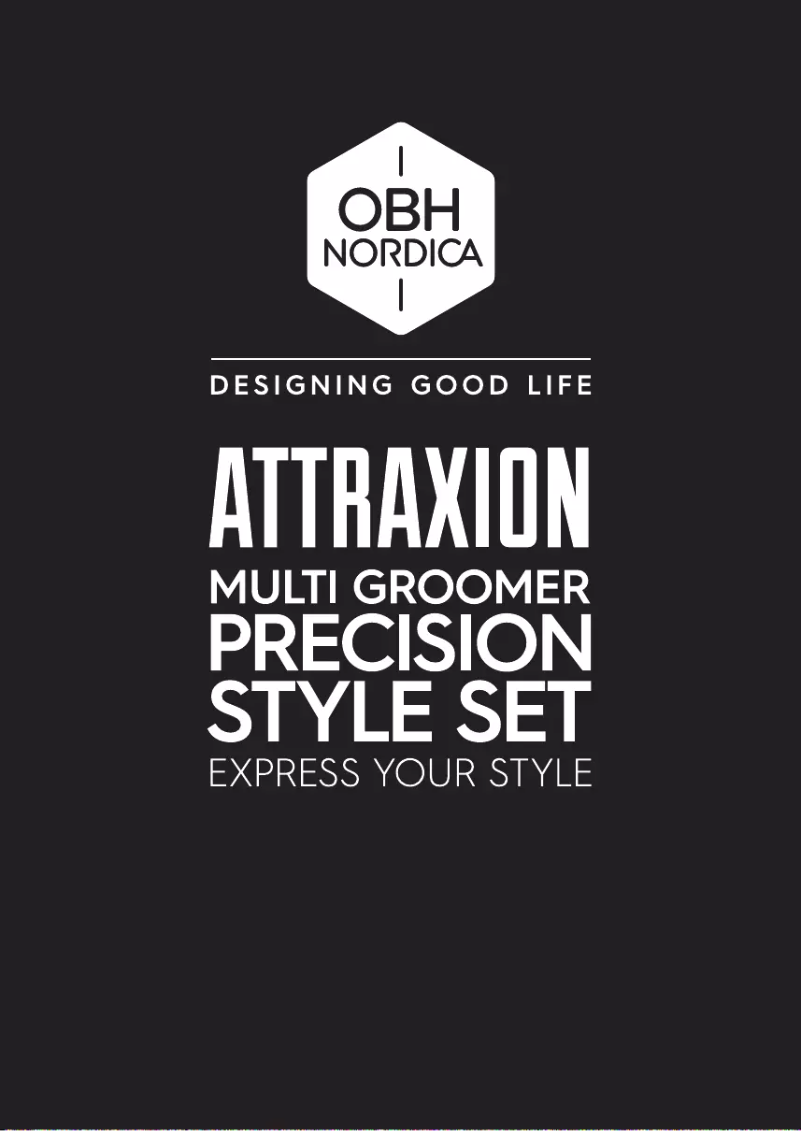 Página nº 1 - Manual de usuario OBH Nordica Attraxion Precision Style 5594