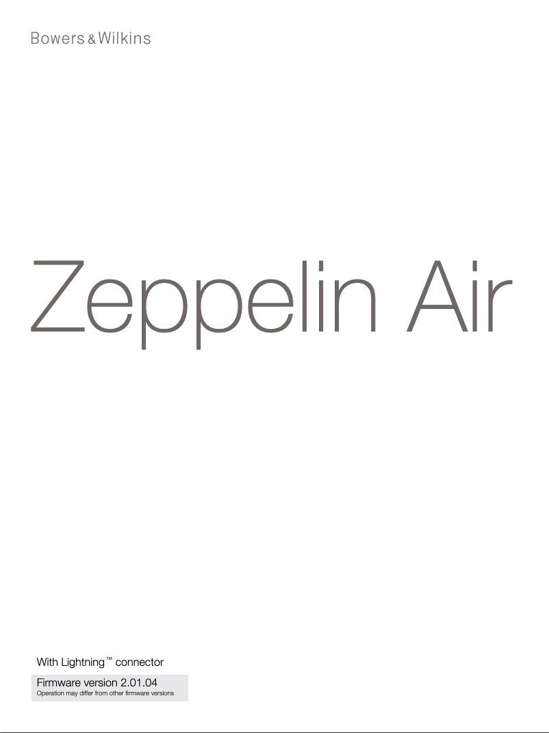 Página nº 1 - Manual de usuario Bowers & Wilkins Zeppelin Air Lightning
