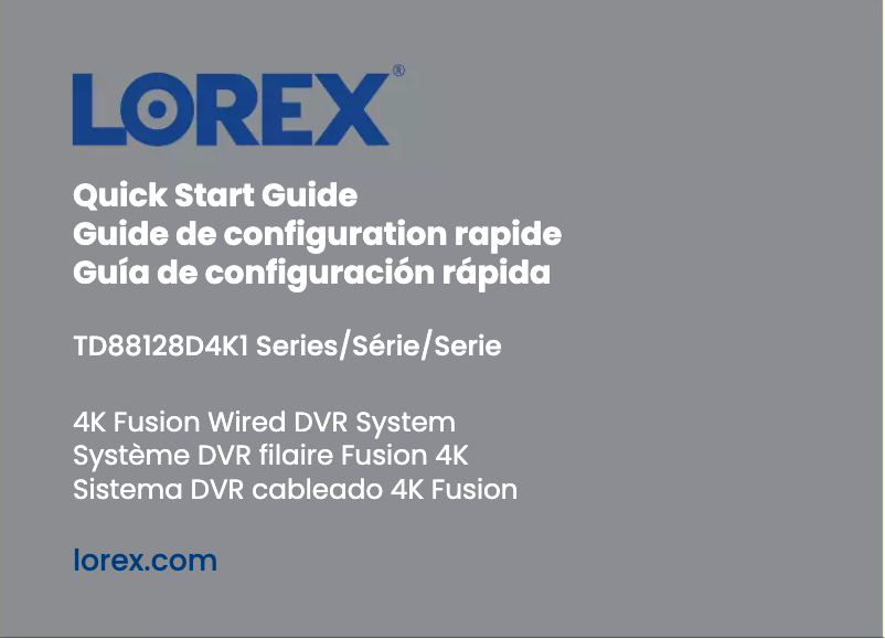 Página nº 1 - Guía de inicio rápido Lorex TD88128D4K1