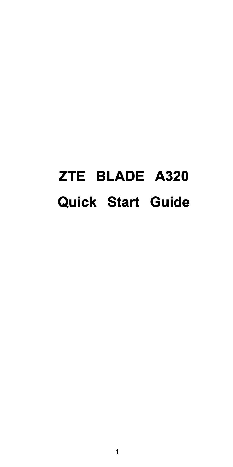 Página 1 del manual Guía de inicio rápido ZTE Blade A320