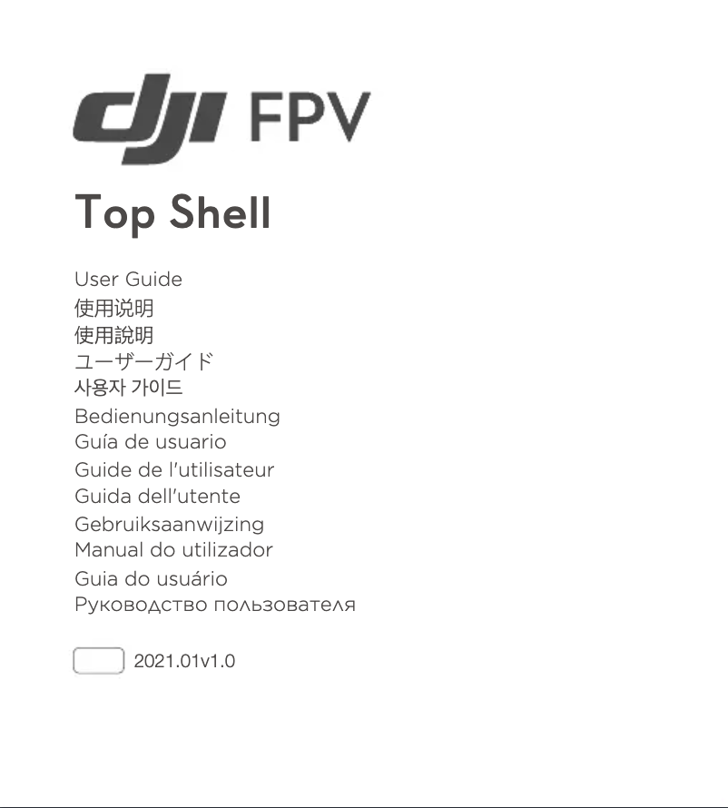 Página 1 del manual Manual de usuario DJI FPV Top Shell