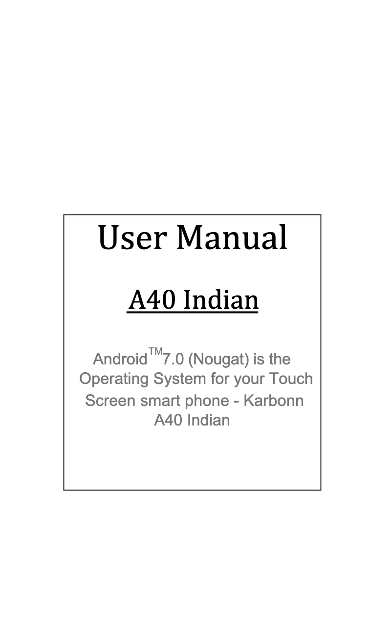 Imagen de la primera página del manual del dispositivo A40 Indian