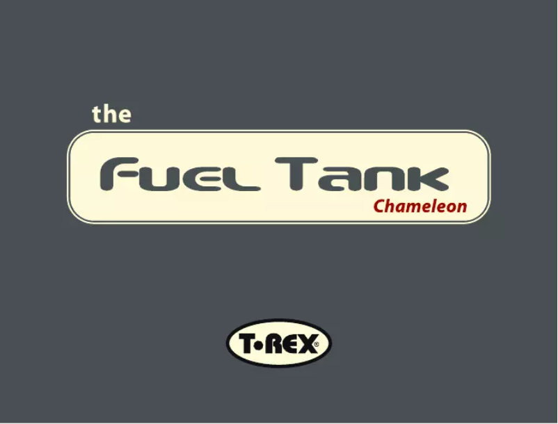 Página 1 del manual Manual de usuario T-Rex Fuel Tank Chameleon
