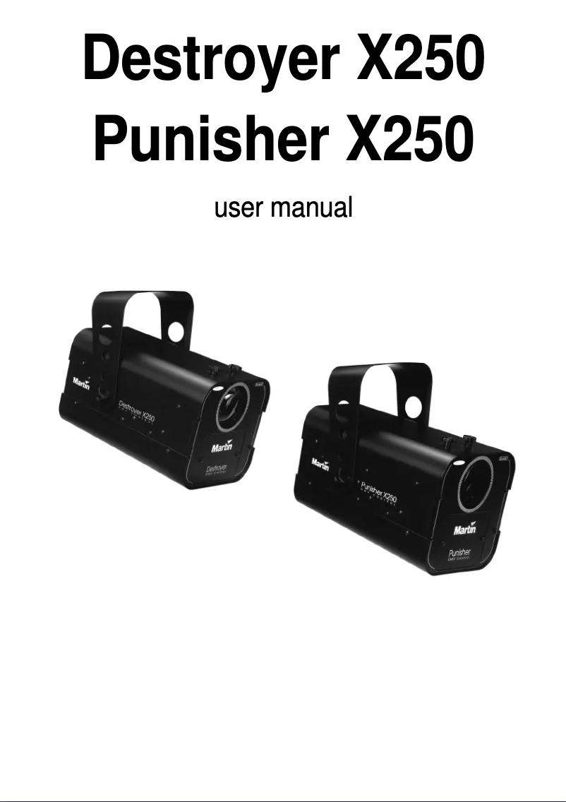 Página 1 del manual Manual de usuario Martin Destroyer X250