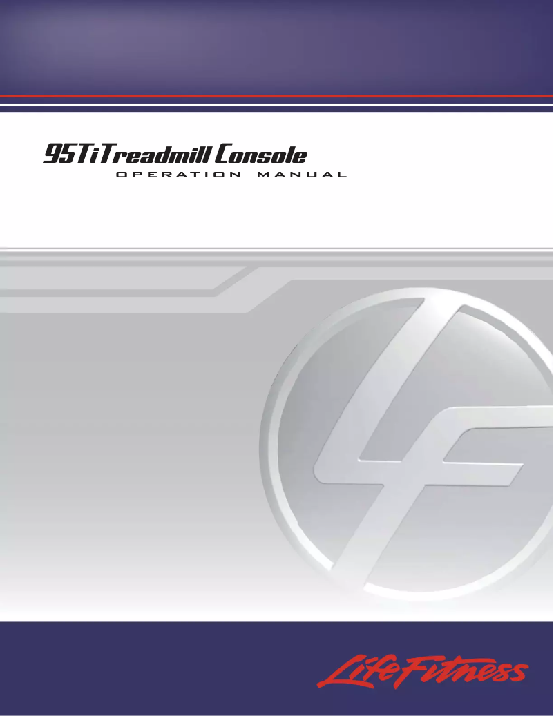 Página nº 1 - Manual de usuario Life Fitness 95Ti Treadmill Console