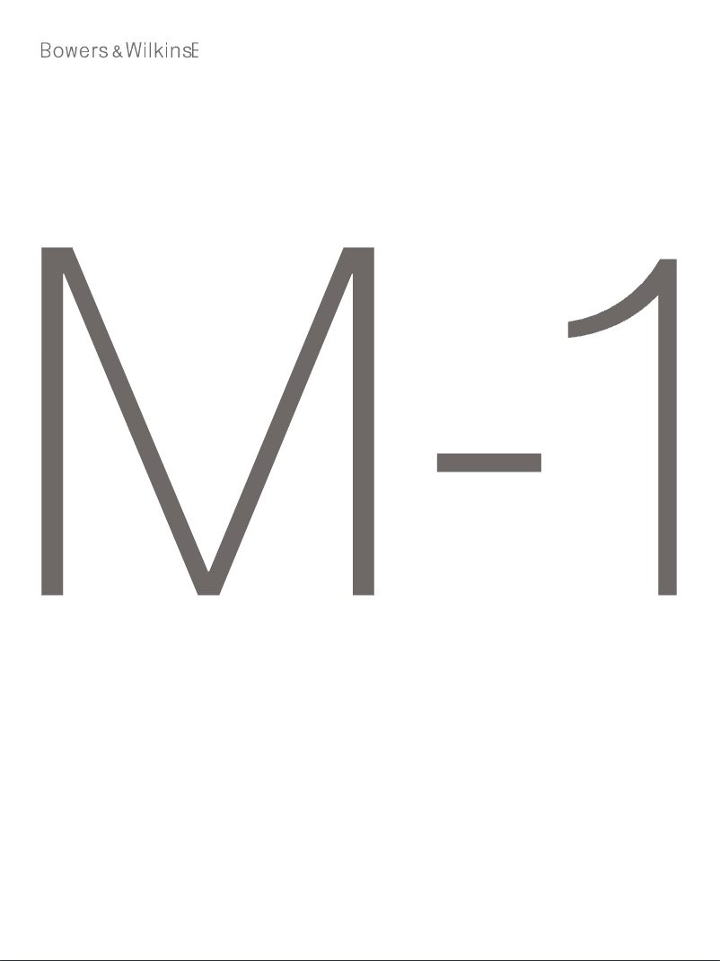 Página nº 1 - Manual de uso y mantenimiento Bowers & Wilkins M-1