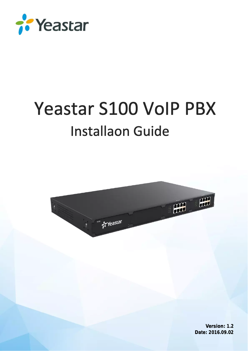 Imagen de la primera página del manual del dispositivo Yeastar S100