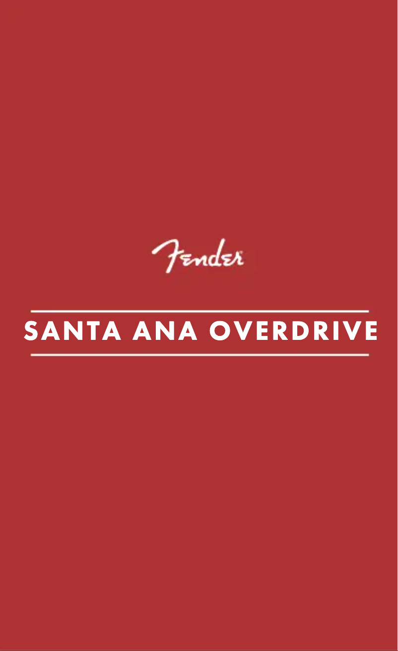 Página nº 1 - Manual de usuario Fender Santa Ana Overdrive