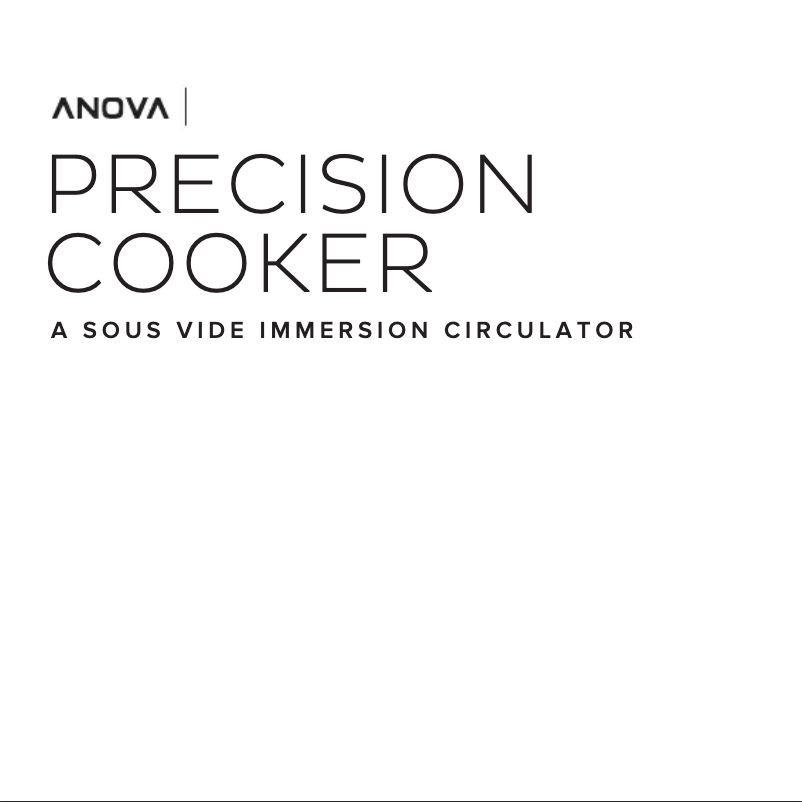 Página nº 1 - Manual de usuario Anova Precision Cooker Nano