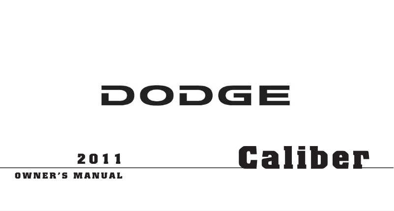 Página nº 1 - Manual de usuario Dodge Caliber (2011)