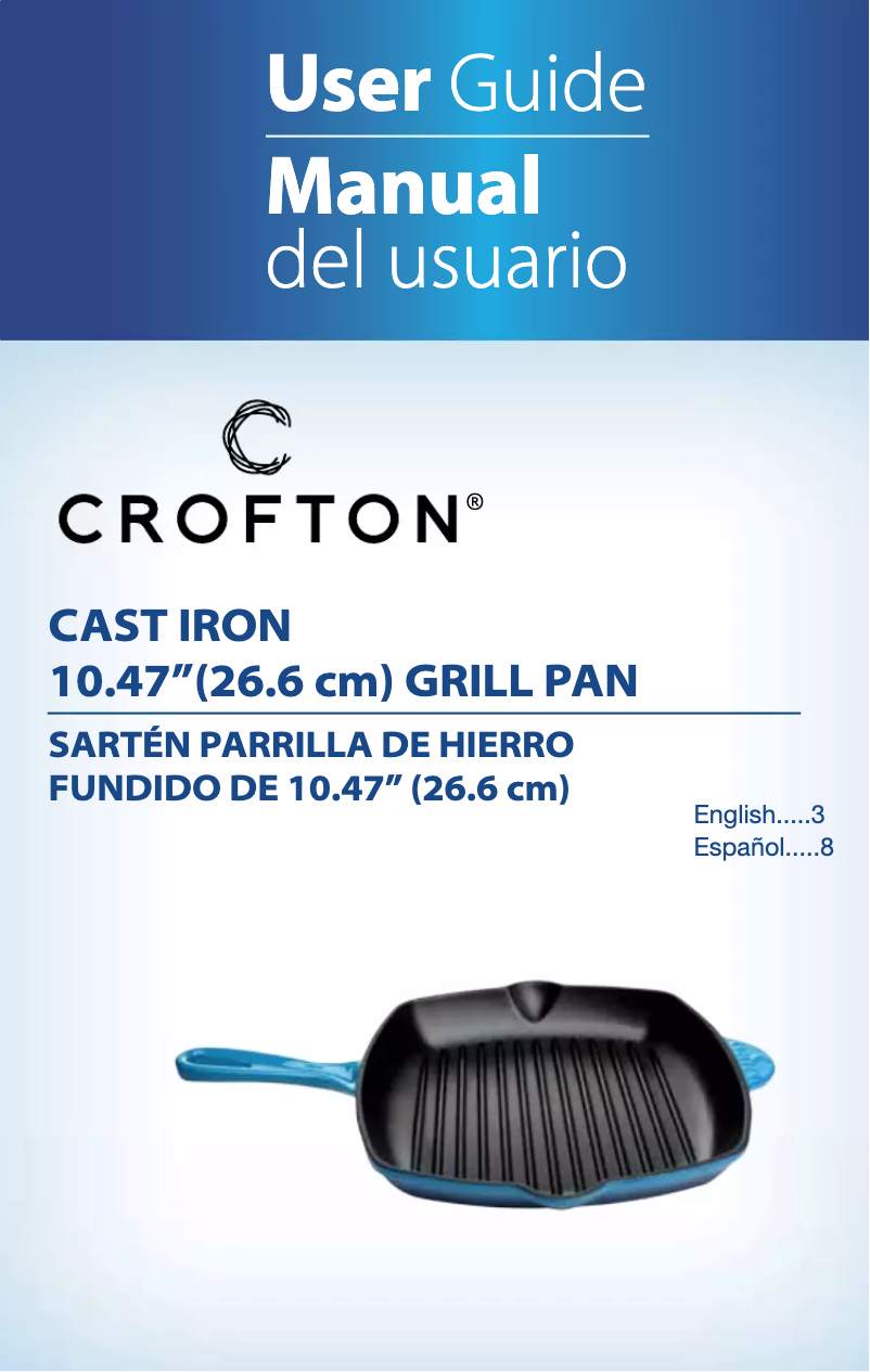 Página 1 del manual Manual de usuario Crofton Cast Iron 10.47" Grill Pan or Cast Iron 12" Frying Pan