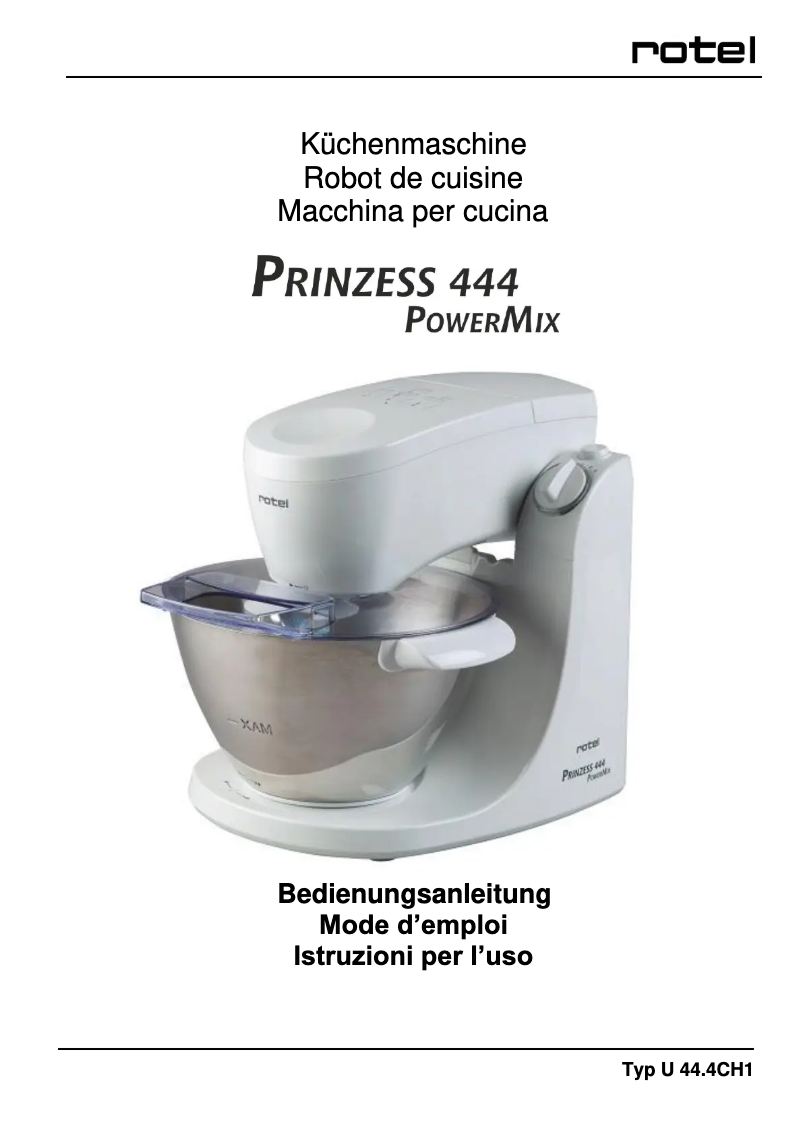Página 1 del manual Manual de usuario Rotel Prinzess 444 PowerMix