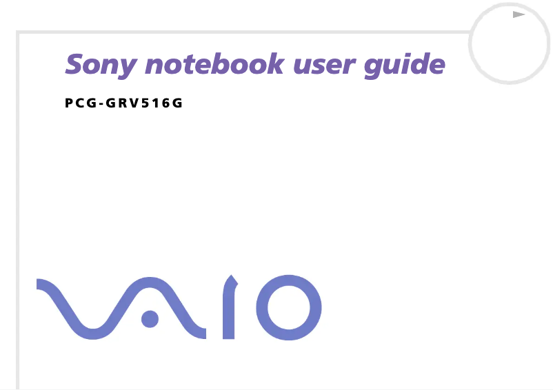 Imagen de la primera página del manual del dispositivo Vaio PCG-GRV516G