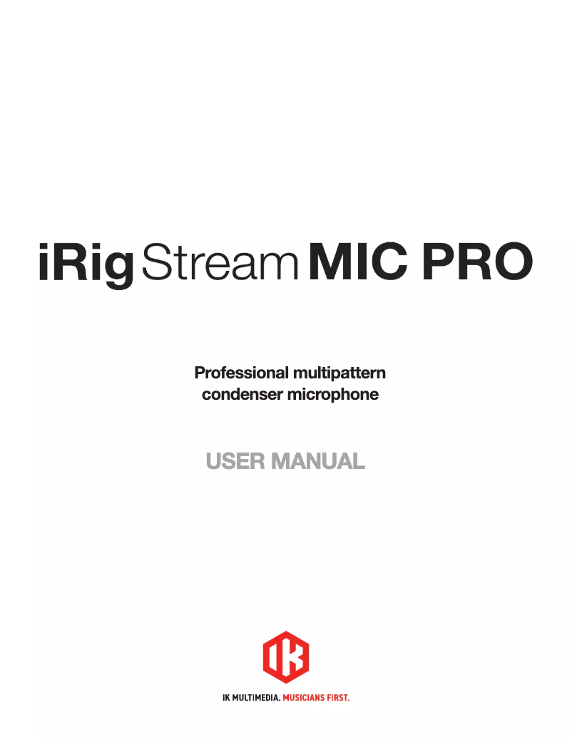 Página 1 del manual Manual de usuario IK Multimedia iRig Stream Mic Pro