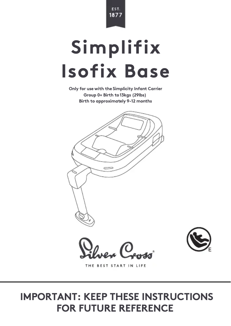Página 1 del manual Manual de usuario Silver Cross Simplifix Isofix Base