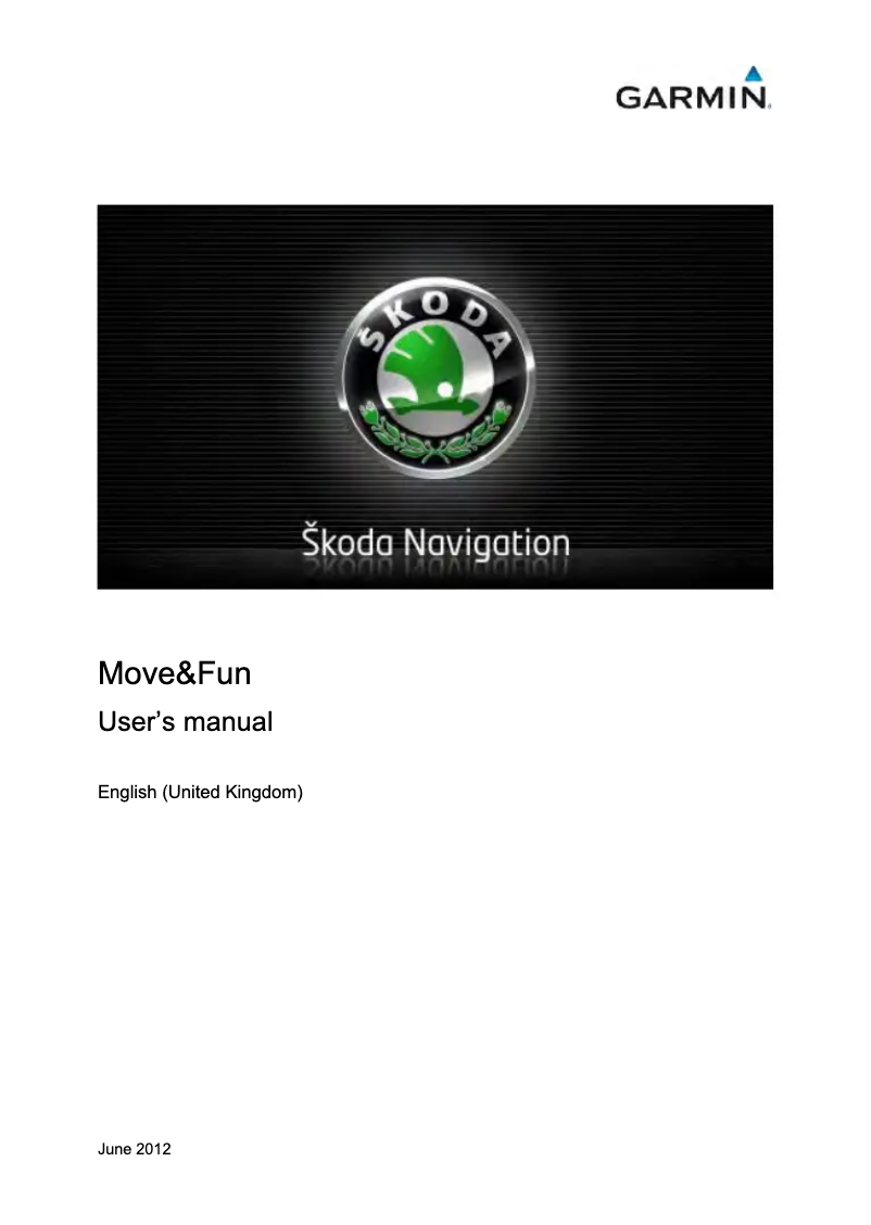 Página 1 del manual Manual de usuario Garmin Skoda Move&Fun