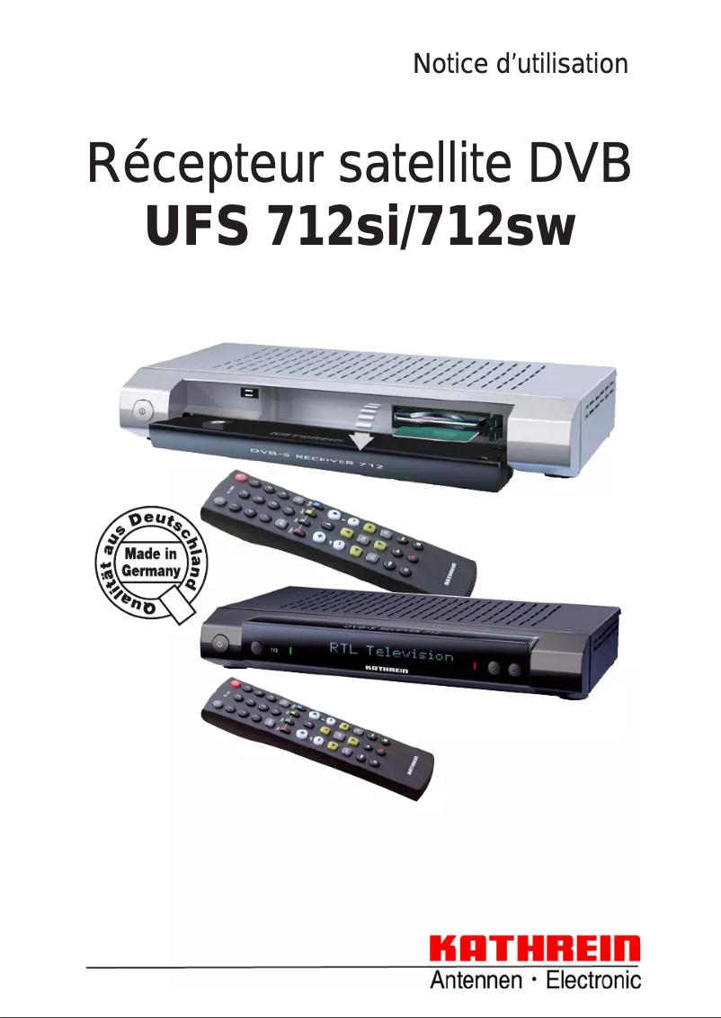 Página nº 1 - Manual de usuario Kathrein UFS 712