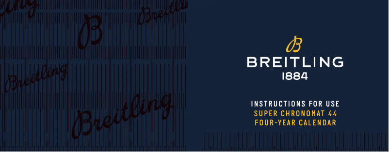 Imagen de la primera página del manual del dispositivo Super Chronomat 44 Four-Year Calendar