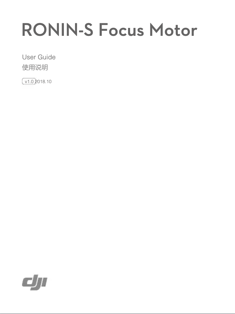 Imagen de la primera página del manual del dispositivo Ronin-S Focus Motor