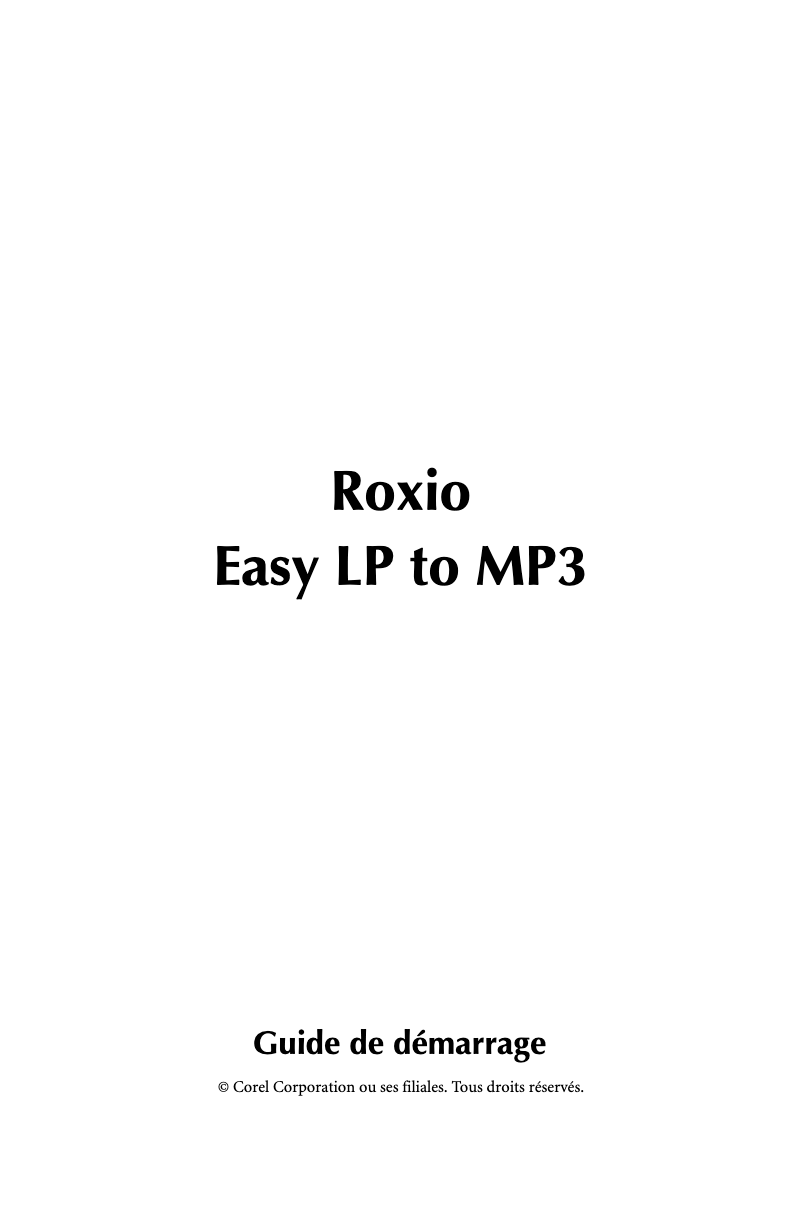 Página nº 1 - Manual de usuario Corel Roxio easy LP to MP3