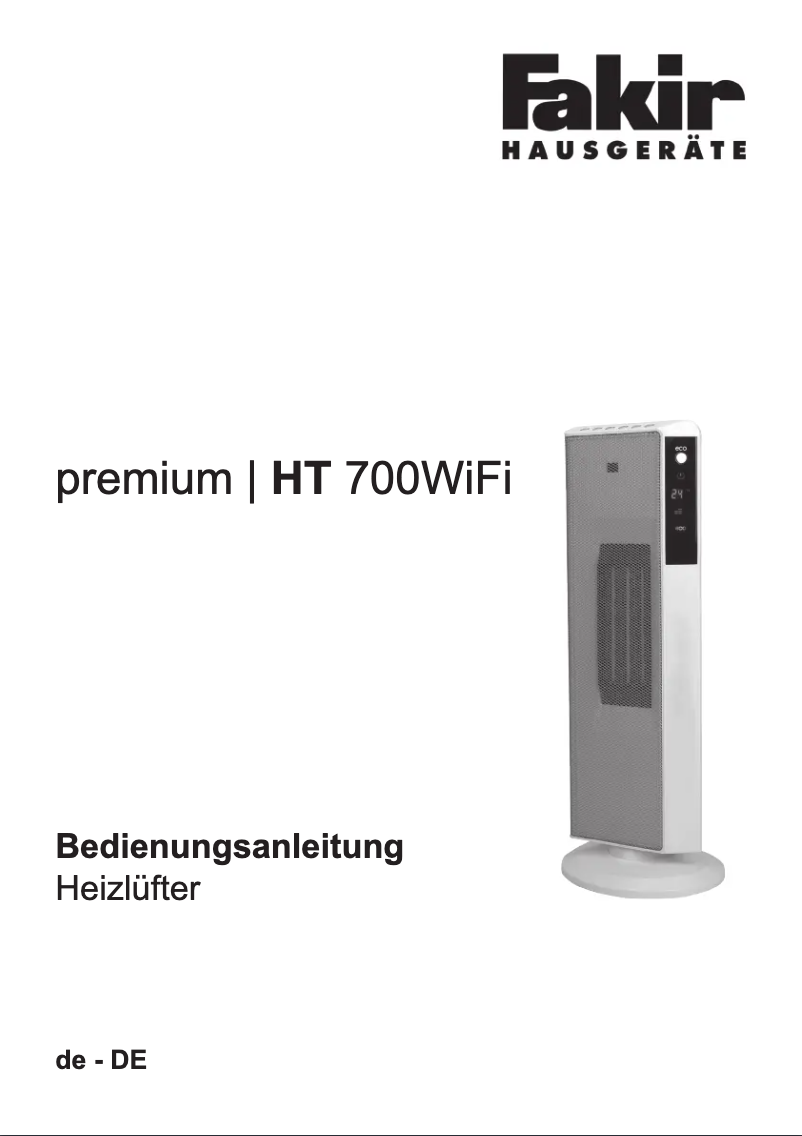 Página 1 del manual Manual de usuario Fakir Premium HT 700 WiFi