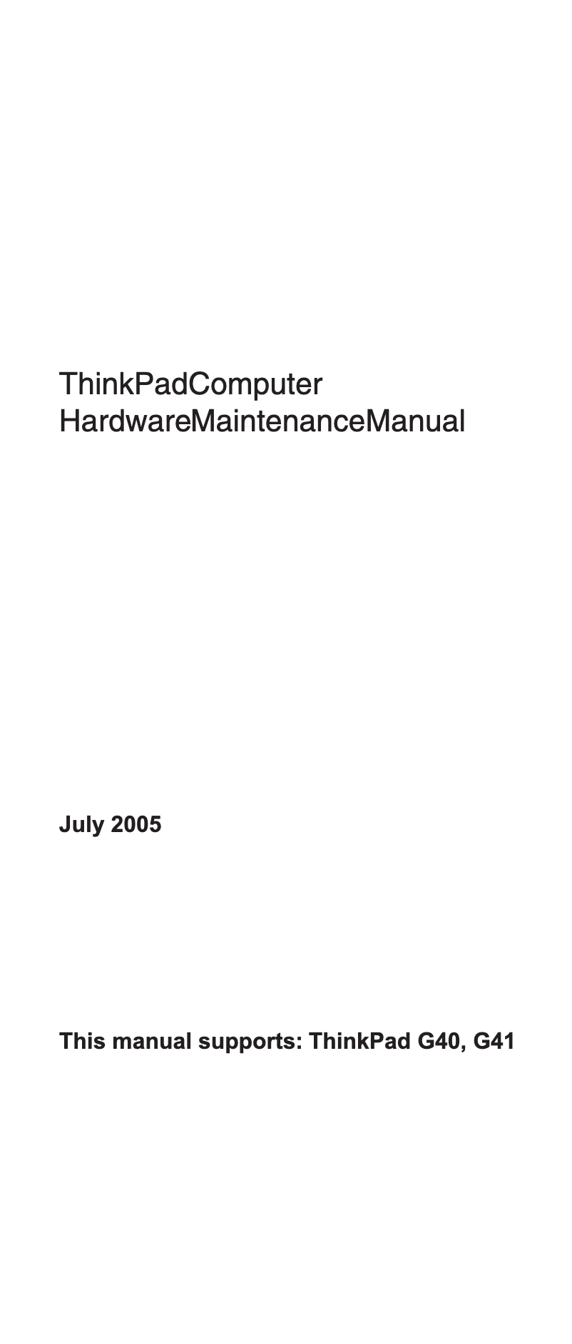Imagen de la primera página del manual del dispositivo ThinkPad G41