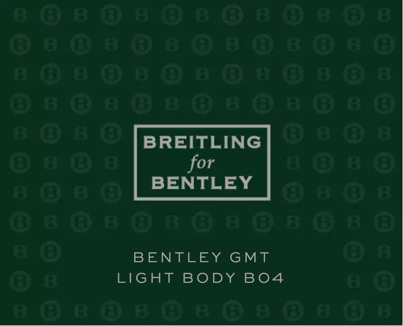 Página 1 del manual Manual de usuario Breitling For Bentley GMT Light Body B04 S