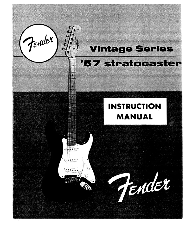 Página nº 1 - Manual de usuario Fender '57 Stratocaster Vintage Series