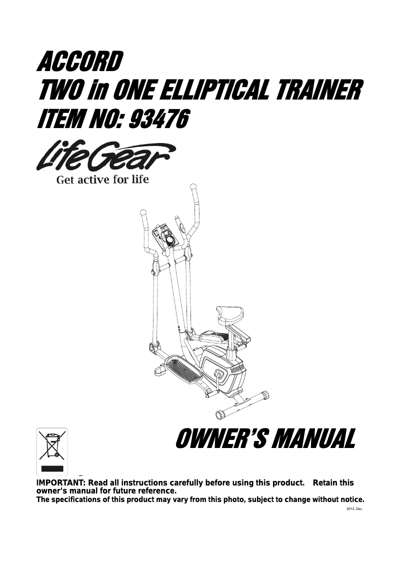 Página 1 del manual Manual de usuario Life Gear Accord Two in One Elliptical Trainer 93476