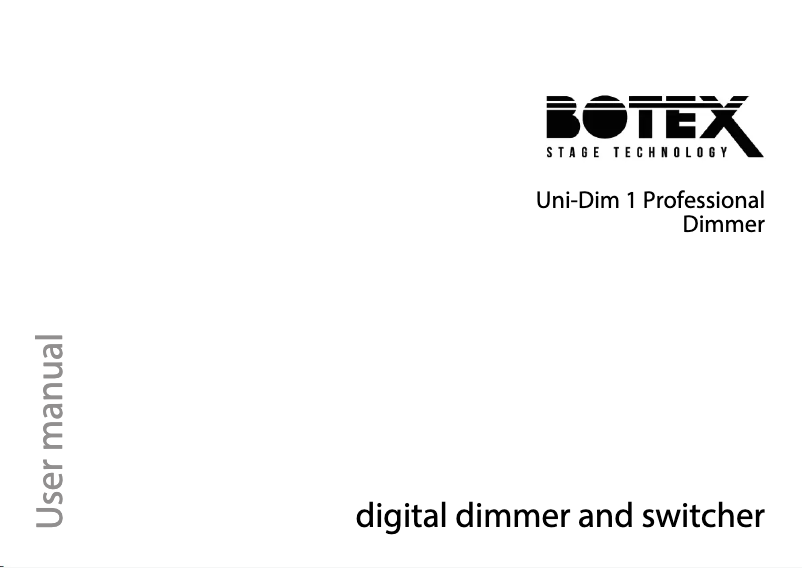 Página 1 del manual Manual de usuario Botex Uni-Dim 1 Professional Dimmer