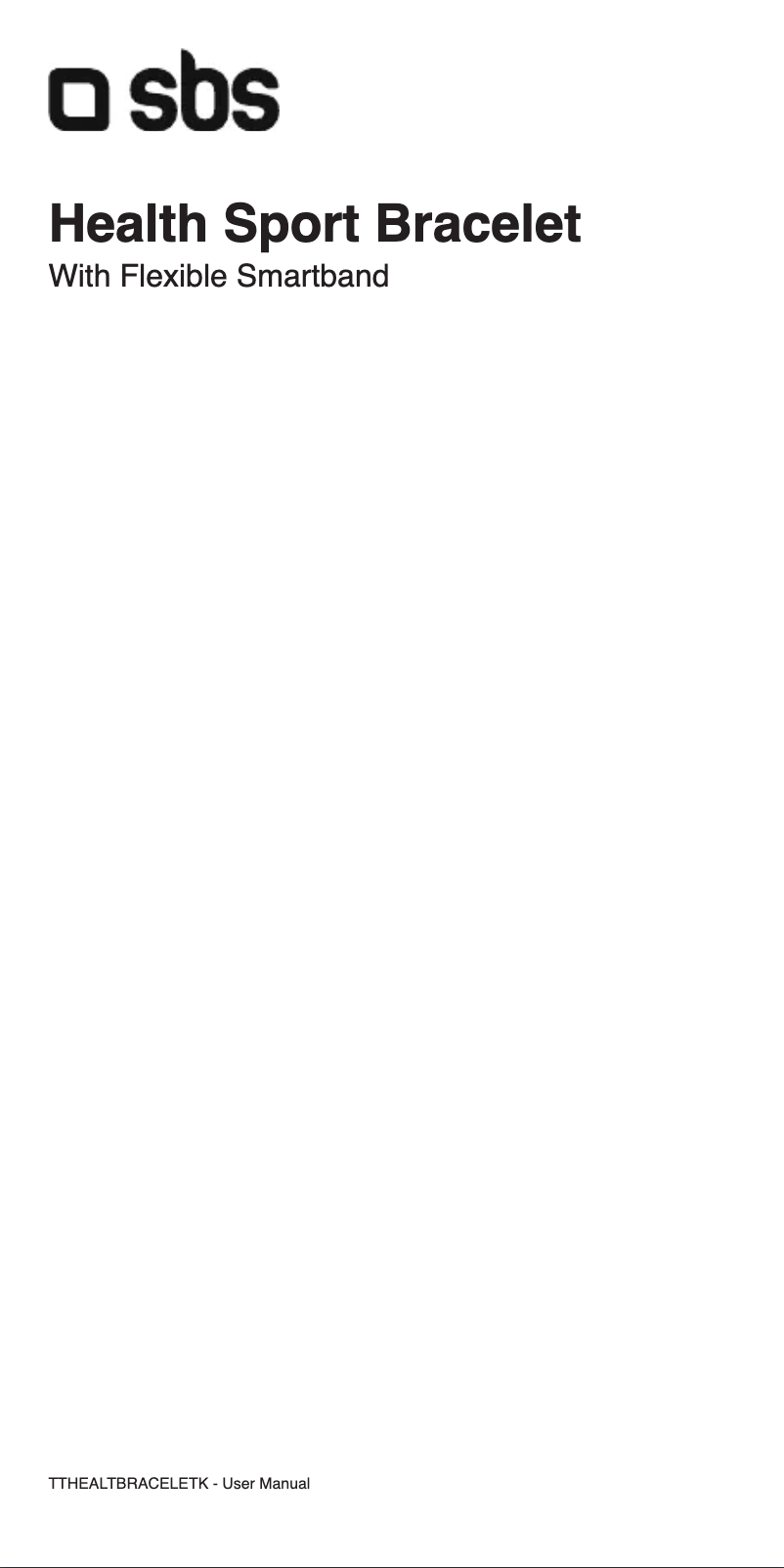 Página 1 del manual Manual de usuario SBS TTHEALTBRACELETK