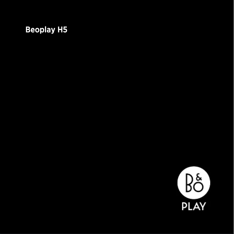 Imagen de la primera página del manual del dispositivo BeoPlay H5