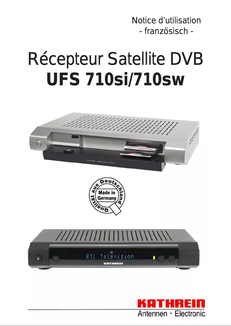 Página nº 1 - Manual de usuario Kathrein UFS 710