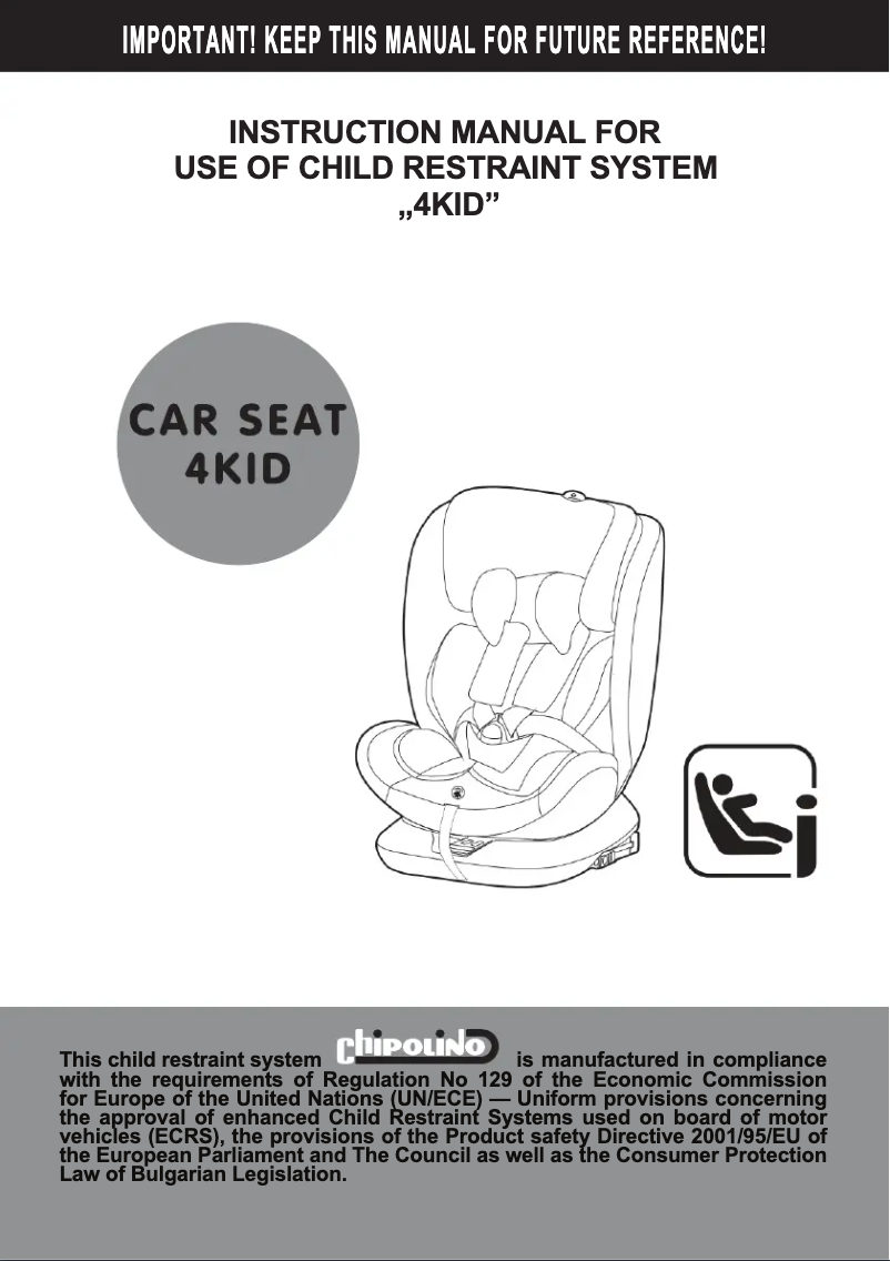 Página 1 del manual Manual de usuario Chipolino Car Seat 4KID