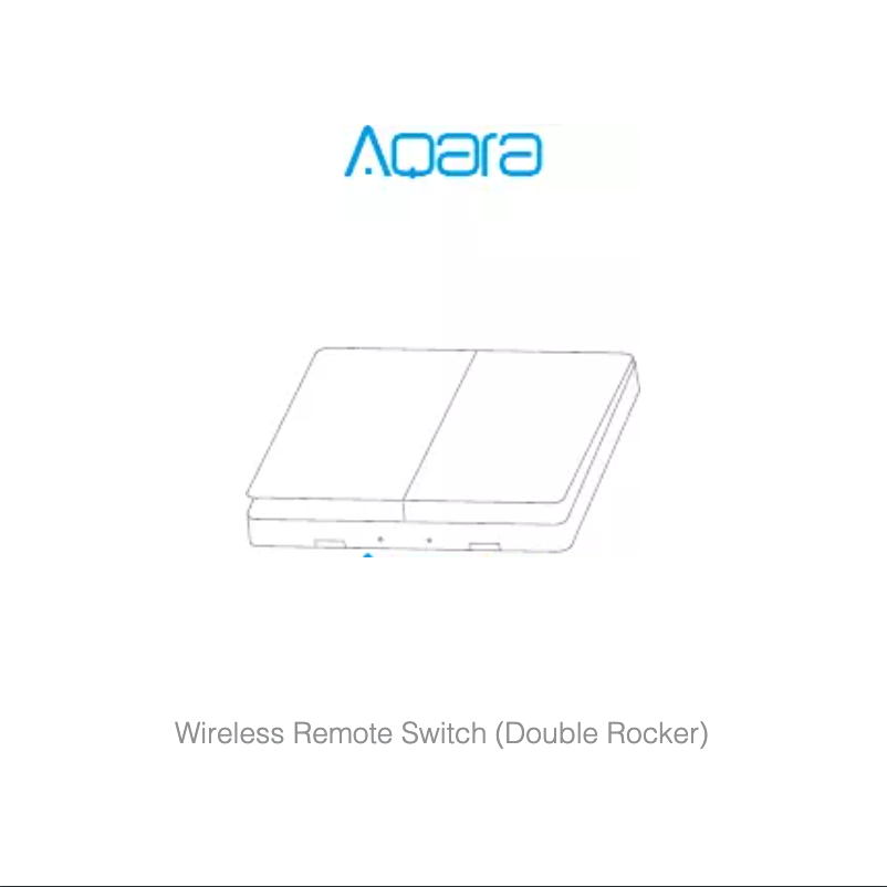 Imagen de la primera página del manual del dispositivo Aqara Wireless Remote Switch (Double Rocker)
